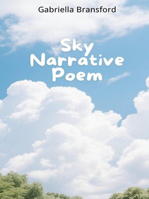 cover image of Sky Narrative Poem